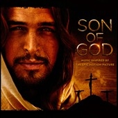 Son of God: Music Inspired By The Epic Motion Picture