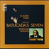 Claude Ciari & The Batucada's Seven 