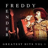 Freddy Fender/Greatest Hits, Vol. 1