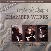 Chopin: Chamber Works Chopin: Chamber Works