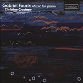 Faure: Music for Piano Faure: Music for Piano