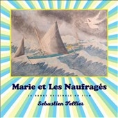 Marie et les Naufrages