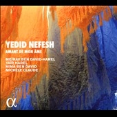 Yedid Nefesh: Amant de Mon Ame 