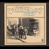 Workingman's Dead Workingman's Dead