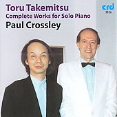 T.Takemitsu: Complete Works for Solo Piano