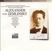 Alexander von Zemlinsky conducts Alexander von Zemlinsky conducts