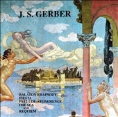 Gerber: Requiem, Balaton Rhapsody, Fiesta, Stonehenge, Sea Gerber: Requiem, Balaton Rhapsody, Fiesta, Stonehenge, Sea