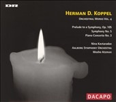 Koppel: Orchestral Works Vol 4 / Atzmon, Kavtaradze, et al