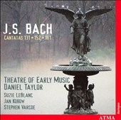 Bach: Cantatas 131, 152, 161 / Taylor, LeBlanc, Kobow, et al