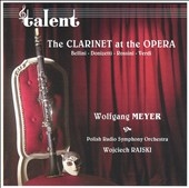 (The) Clarinet at the Opera