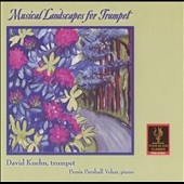 Musical Landscapes for Trumpet / David Kuehn, Persis Vehar