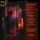 T.L.de Victoria: Missa Trahe Me Post Te & Motets