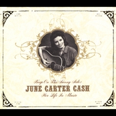 Keep on the Sunny Side: June Carter... [Box]