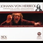 Herbeck: Symphony No.4, Symphonic Variations / Irenee Peyrot, Martin Haselbock, Hamburg SO