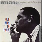 Dexter Gordon/Our Man In Paris [Remaster]