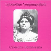 Lebendige Vergangenheit - Celestina Boninsegna
