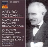 Arturo Toscanini -Complete Puccini Recordings 1946-1949: La Boheme, Manon Lescaut -Intermezzo & 3rd Act / NBC SO & Chorus, etc