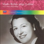 Mado Robin Sings Lakme