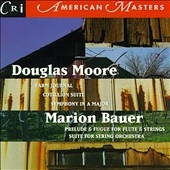 American Masters - Douglas Moore, Marion Bauer