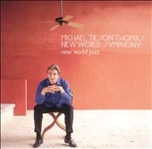 New World Jazz -J.Adams/Gershwin/Bernstein/etc(1/1997):M.Tilson Thomas(cond)/New World Symphony New World Jazz -J.Adams/Gershwin/Bernstein/etc(1/1997):M.Tilson Thomas(cond)/New World Symphony