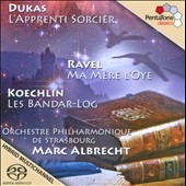 Dukas: Sorcerer's Apprentice; Ravel: Ma Mere L'Oye; Koechlin: Les Bandar-Log