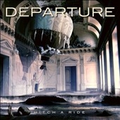 Departure (Metal)/Hitch A Ride[ESM238]