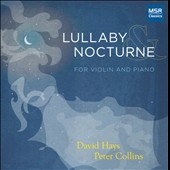 Lullaby & Nocturne for Violin and Piano
