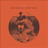 Dome Branches: The MVP Demos Dome Branches: The MVP Demos