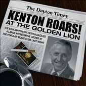 Kenton Roars! At the Golden Lion