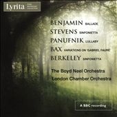 The Boyd Neel Orchestra conducted by Boyd Neel - A.Benjamin, B.Stevens, A.Panufnik, A.Bax, L.Berkeley The Boyd Neel Orchestra conducted by Boyd Neel - A.Benjamin, B.Stevens, A.Panufnik, A.Bax, L.Berkeley