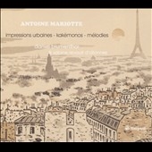 ӡ̡/Antoine Mariotte Impressions Urbaines, Kakemonos, Melodies, etc[1C1236]