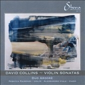 David Collins: Violin Sonatas David Collins: Violin Sonatas