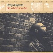 Be Where You Are Be Where You Are