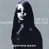 One In A Million (2004 Edition + 1 Bonus Track)