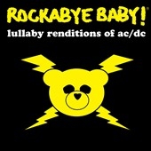 Rockabye Baby !： Lullaby Renditions Of AC/DC[BBRR96312]