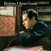 グレン・グールド/Brahms： 10 Intermezzo No.1-No.4/No.6-No.7 ：Glenn Gould(p)[88697147602]