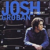 Josh Groban In Concert  ［CD+DVD］