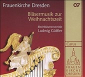 Brass music for Christmas time / Ludwig Guttler(cond), Blechblaserenesemble Ludwig Guttler