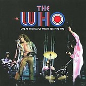 洋楽 The Who Live at the Isle of Wight Fes. The Who Live at the Isle of Wight Festival 1970: The Who