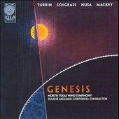 Genesis - J.Turrin, M.Colgrass, K.Husa, etc Genesis - J.Turrin, M.Colgrass, K.Husa, etc