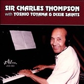 Sir Charles Thompson with Yoshio Toyama & Dixie Saints