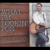 What I'm Looking For What I'm Looking For