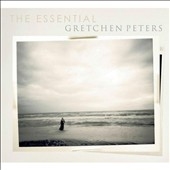 The Essential Gretchen Peters