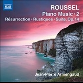 Roussel: Piano Music Vol.2 Roussel: Piano Music Vol.2