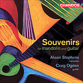 Souvenirs for Mandolin & Guitar / Alison Stephens, Craig Ogden Souvenirs for Mandolin & Guitar / Alison Stephens, Craig Ogden