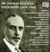 Sir Thomas Beecham - Favorites (1934-1940)