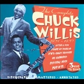 The Complete Chuck Willis 1951 - 1957