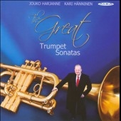 The Great Trumpet Sonatas - Hindemith, E.Ewazen, J.M.Stephenson III, K.Pilss / Jouko Harjanne, Kari Hanninen