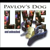 Pavlov's Dog/Live And Unleashed[RVPD009]
