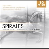 Spirales - Snapshots of Contemporary Classical Music